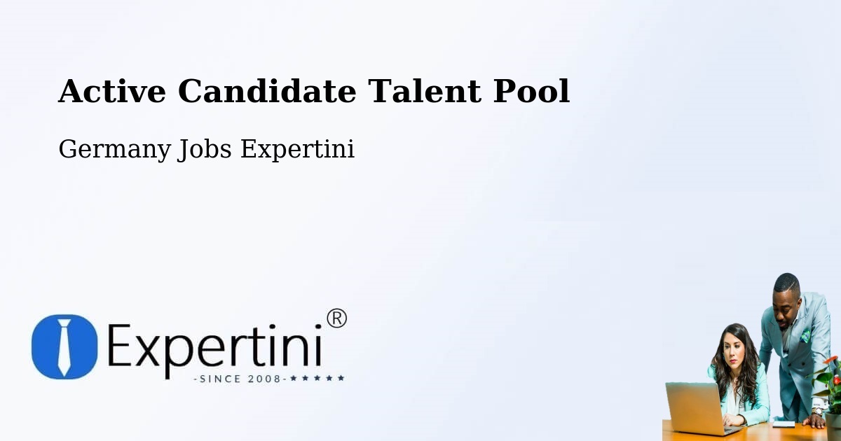 Active Candidate Talent Pool – Pegau - Germany Jobs Expertini