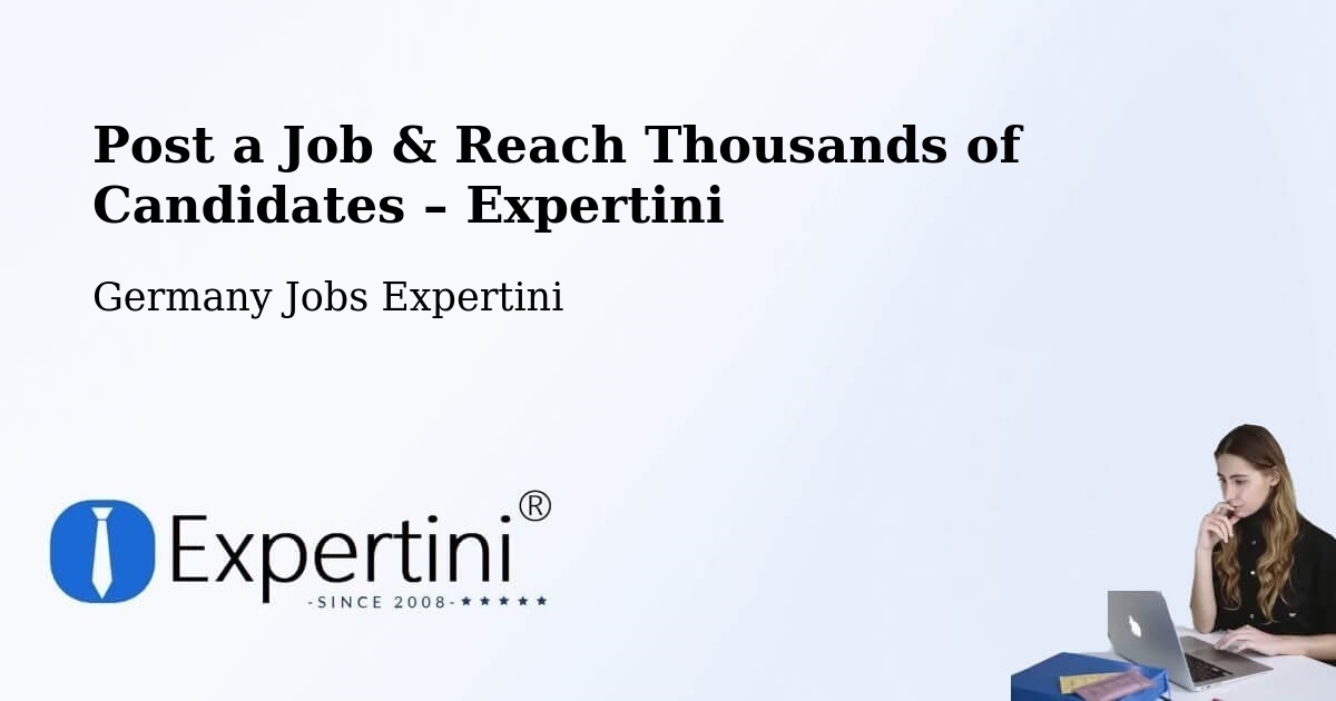 Post a Job in Pegau – Hire the Right Talent - Pegau, Germany Jobs Expertini